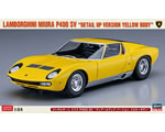 Lamborghini Miura P400 SV Detail Up Version Yellow Body 1:24 hasegawa HAS20511