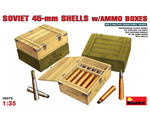 Soviet 45-mm Shells w/Ammo Boxes 1:35 miniart MNA35073